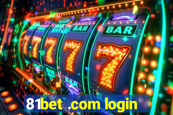 81bet .com login